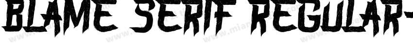 Blame Serif Regular字体转换